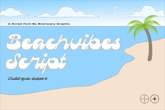 Beachvibes Script: A Retro-Style Font That Brings the Beach to Your Campaigns