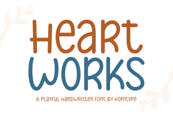 Heart Works: A Playful Handwriting Font for Modern Editorial Design