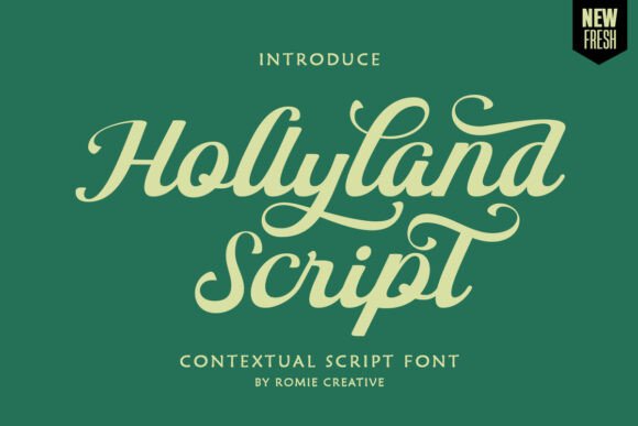 Hollyland Script: A Softly Striking Font for Modern Editorial Design