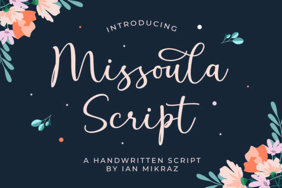 Missoula Script: A Stylish Typeface for Scroll-Stopping Digital Campaigns